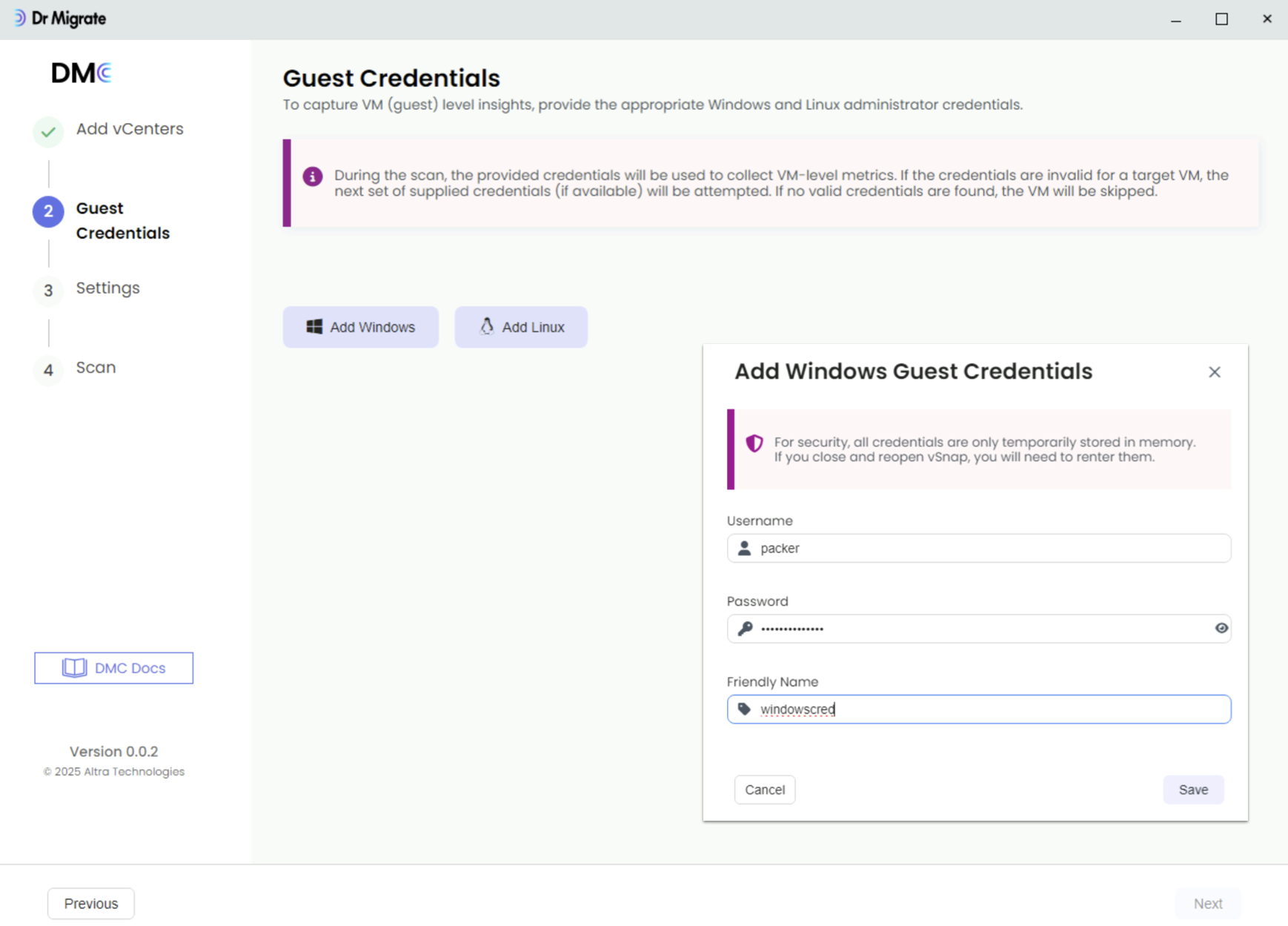 DMC interface showing the Add Windows and Add Linux credential buttons, along with forms for entering guest operating system credentials