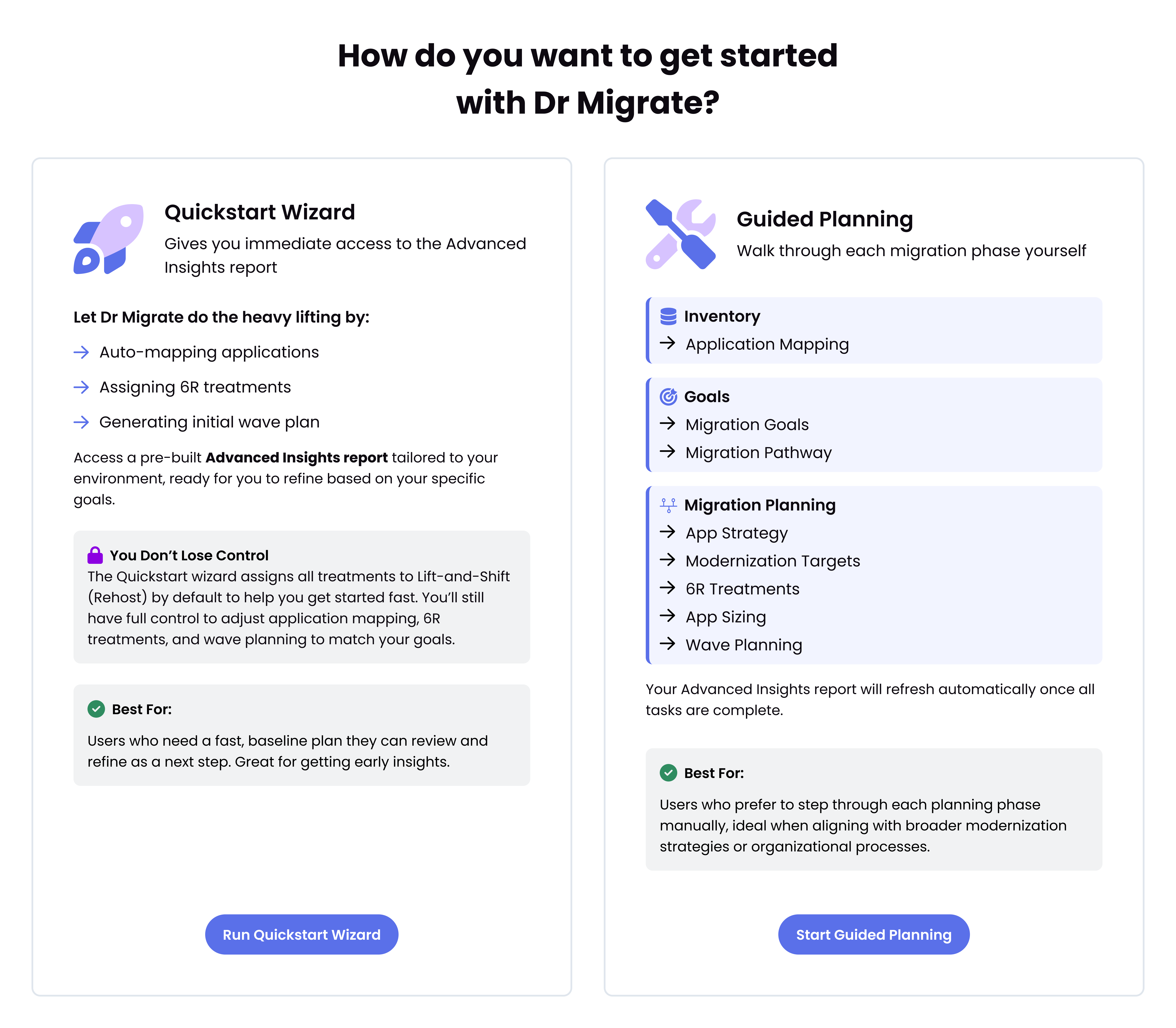 Quickstart Wizard and Guided Planning options in Dr Migrate